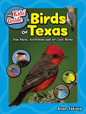 cover image of The Kids' Guide to Birds of Texas